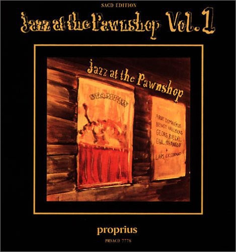 Arne Domnérus: Jazz At The Pawnshop, Vol. 1 - SUPER-AUDIO CD
