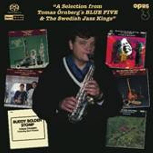 Tomas Örnberg: A Selection From Tomas Ornbergs Blue Five and The Swedish Jazz Kings - SUPER-AUDIO CD
