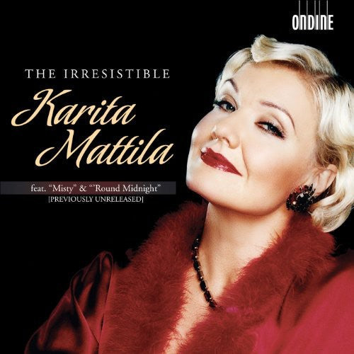 Karita Mattila: Irresistible Karita Mattila - Record
