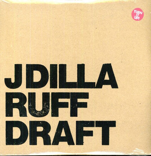 J Dilla: Ruff Draft - Record