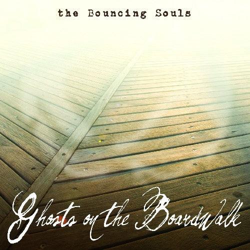 The Bouncing Souls- Ghosts on the Boardwalk { VINYL LP }