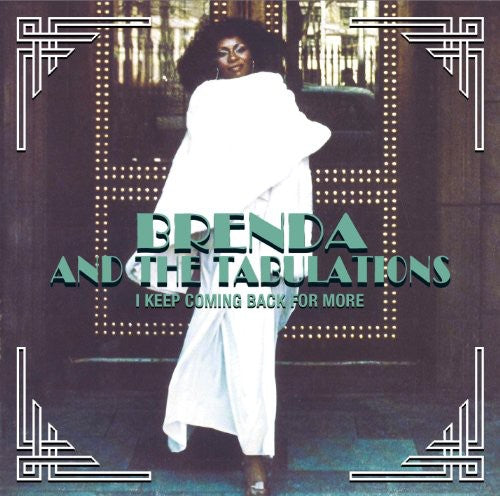 Brenda & the Tabulations: I Keep Coming Back for More - CD