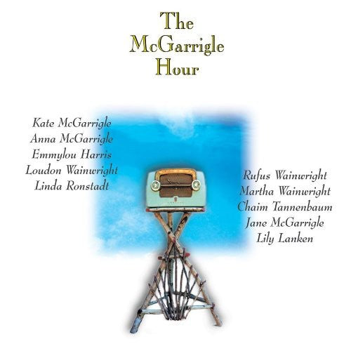 Kate & Anna McGarrigle: The Mcgarrigle Hour - Record