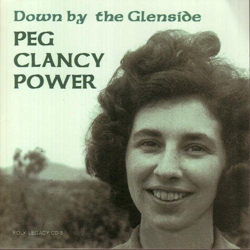 Peg Power Clancy: Down By the Glenside - Record