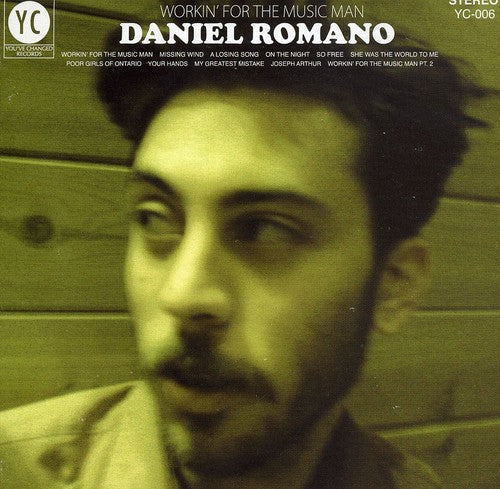 Daniel Romano: Workin' for the Music Man - Record