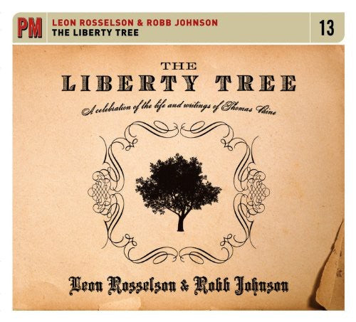Robb Johnson: The Liberty Tree: A Celebration Of The Life and Writings Of Thomas Paine - Record