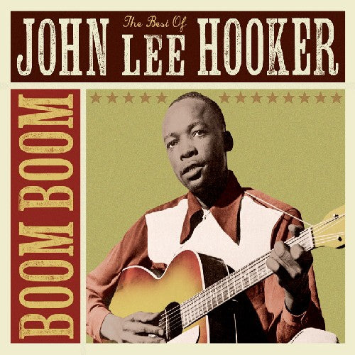 John Lee Hooker: Boom Boom: The Best of John Lee Hooker - Record