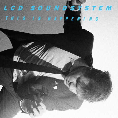 LCD Soundsystem: This Is Happening - Record