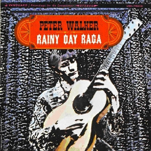 Peter Walker: Rainy Day Raga - Record