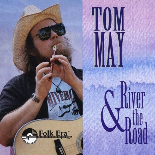 Tom May: River & the Road - Record