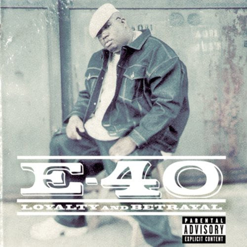 E-40: Loyalty and Betrayal - Record