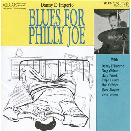 Danny D'Imperio: Blues for Philly Joe - CD