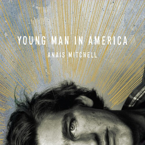 Anaïs Mitchell: Young Man in America - Record