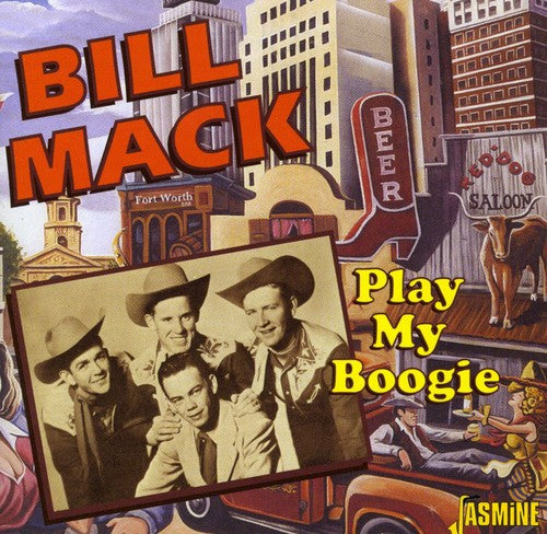 Bill Mack: Play My Boogie - Record