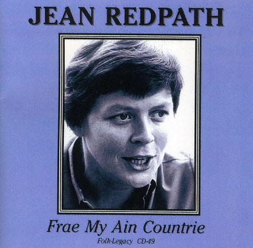 Jean Redpath: Frae My Ain Countrie - Record