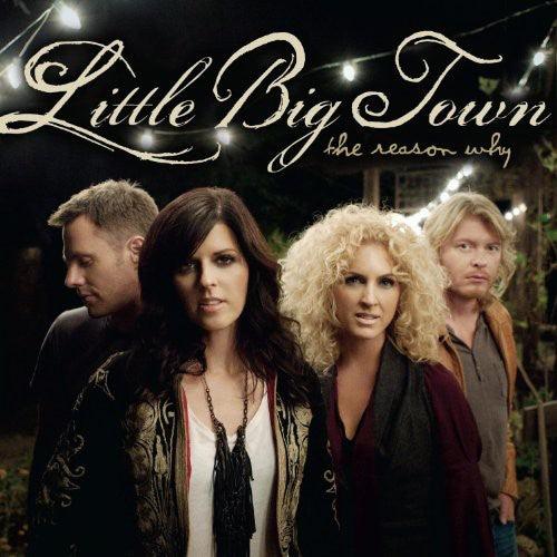 Little Big Town- The Reason Why { VINYL LP }