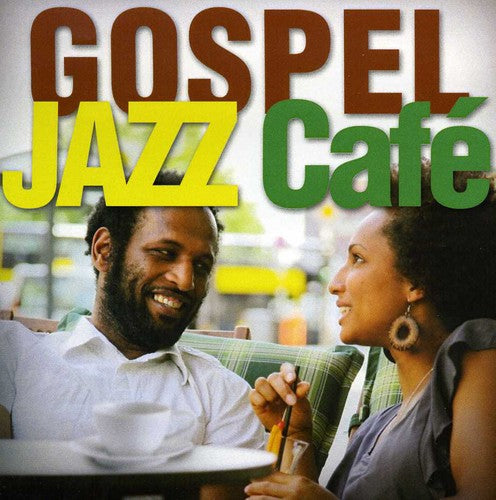 The Smooth Jazz All Stars: Gospel Jazz Cafe - CD
