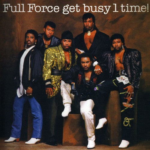 Full Force: Get Busy 1 Time - Record