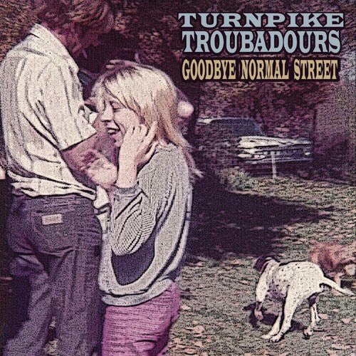 Turnpike Troubadours: Goodbye Normal Street - Record