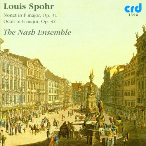 Nash Ensemble: Nonet in F Major Op 31 / Octet in E Major Op 32 - Record
