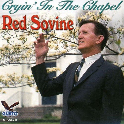 Red Sovine: Cryin in the Chapel - Record
