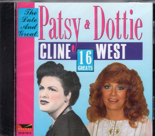Patsy Cline & Dottie West: Late & Great 16 Greats - Record