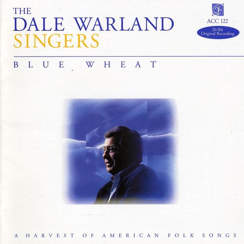 Dale Warland Singers: Blue Wheat - Record