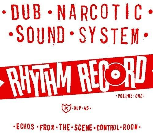 Dub Narcotic Sound System- Rhythm Record 1 - One Echoes From Scene Control { VINYL LP }