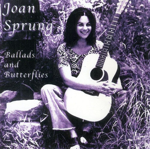 Joan Sprung: Ballads and Butterflies - Record