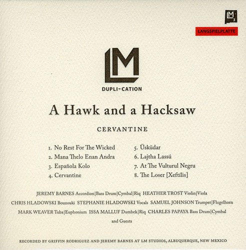 A Hawk and a Hacksaw: Cervantine - Record