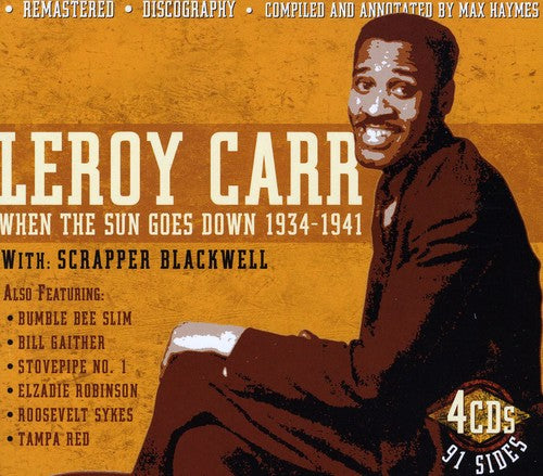 Leroy Carr: When The Sun Goes Down 1934-41 With Scrapper Blackwell - Record