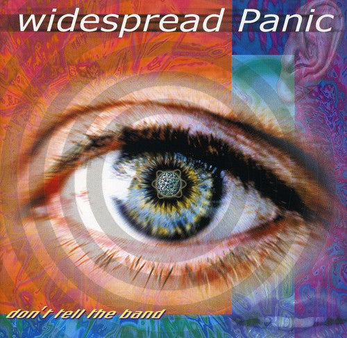 Widespread Panic: Don't Tell the Band - CD