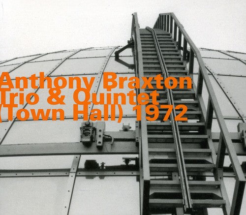 Anthony Braxton: Town Hall 1972 - CD