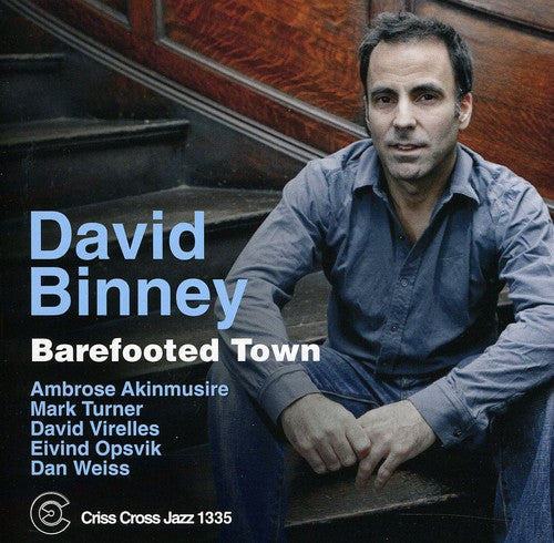 David Binney: Barefooted Town - CD