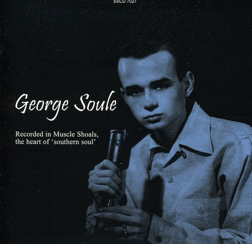 George Soulé: Let Me Be a Man - CD