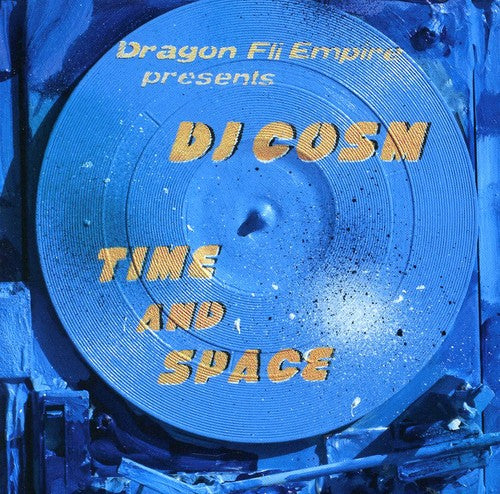 DJ Cosm: Time & Space - Record