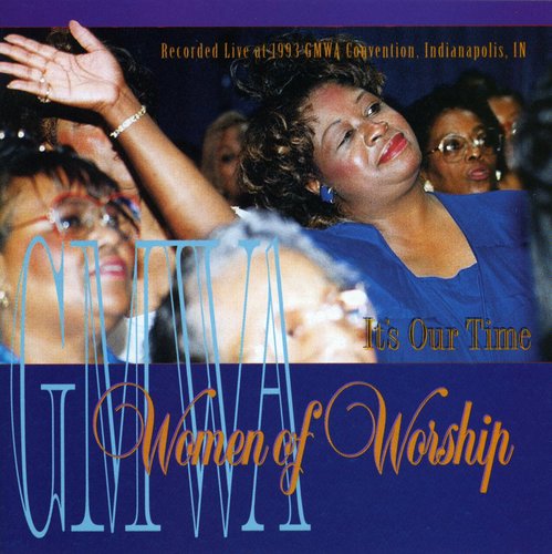 GMWA Women of Worship: It's Our Time - Record
