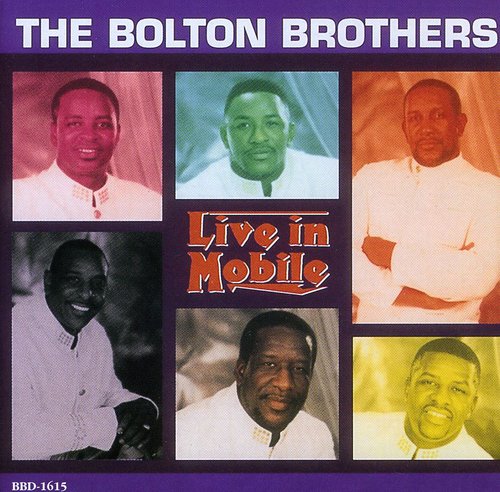 The Bolton Brothers: Live in Mobile - Record