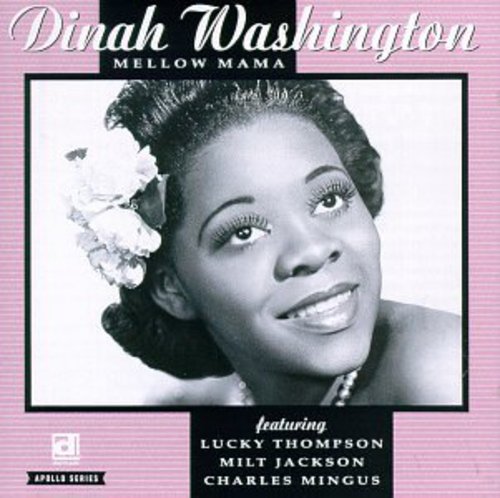 Dinah Washington: Mellow Mama - CD