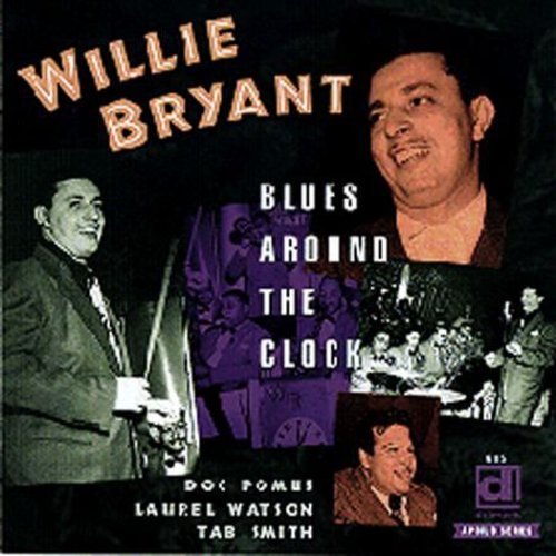 Willie Bryant: Blues Around the Clock - Record