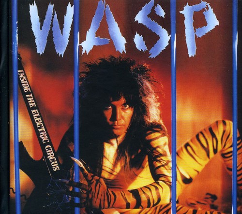 W.A.S.P.: Inside the Electric Circus - CD