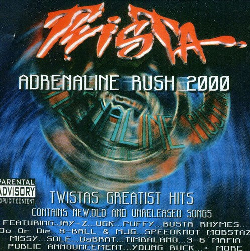 Twista: Adrenaline Rush 2000 - Record