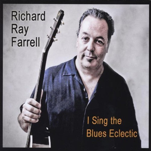 Steve Guyger: I Sing the Blues Eclectic - Record