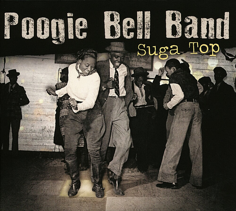Poogie Bell Band- Suga Top { VINYL LP }