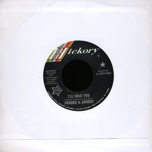 Frankie & Johnny: I'll Hold You/I'll Hold You on Air Version - 7-INCH SINGLE