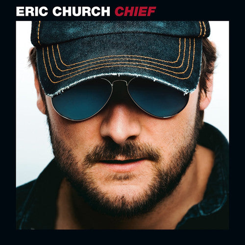 Eric Church: Chief - Record