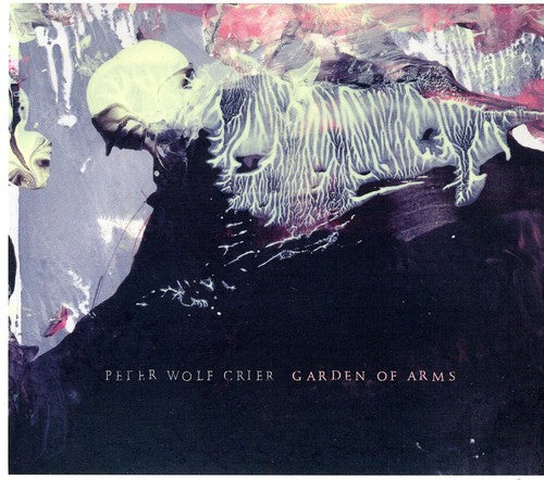 Peter Wolf Crier: Garden of Arms - Record