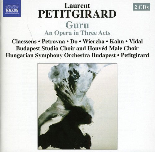 Laurent Petitgirard: Guru - Record