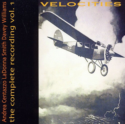 Ladonna Smith & Davey Williams: Velocities - CD