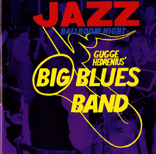 Gugge Hudrenius: Jazz Ballroom Night - Record